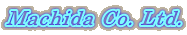 Machida Co. Ltd. 